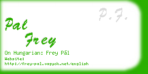pal frey business card